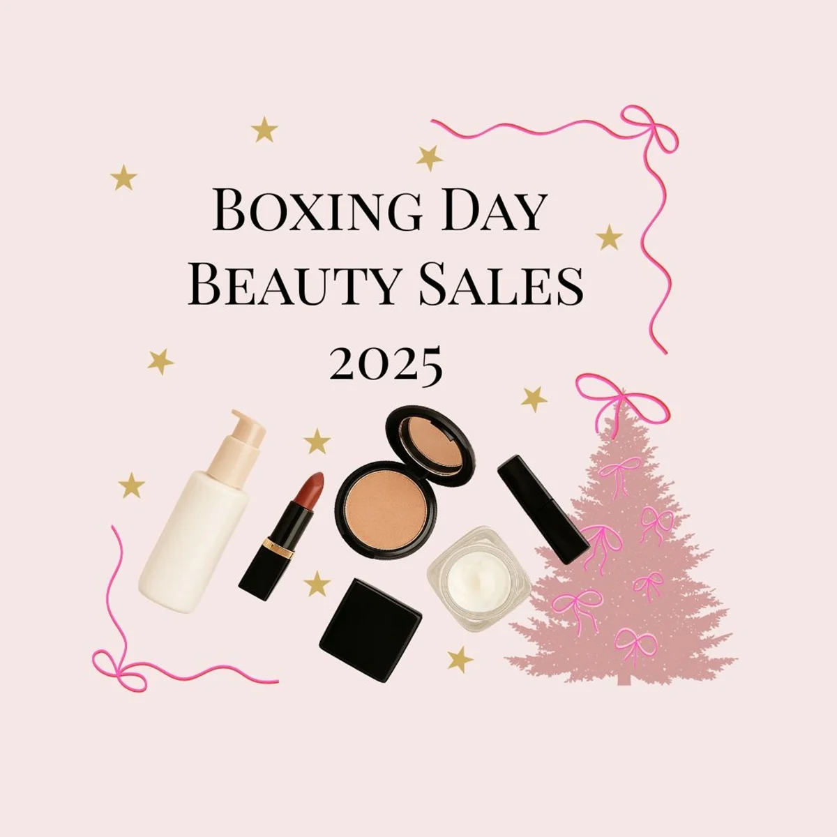 Best Boxing Day Beauty Sales 2025 & New Year Bargains