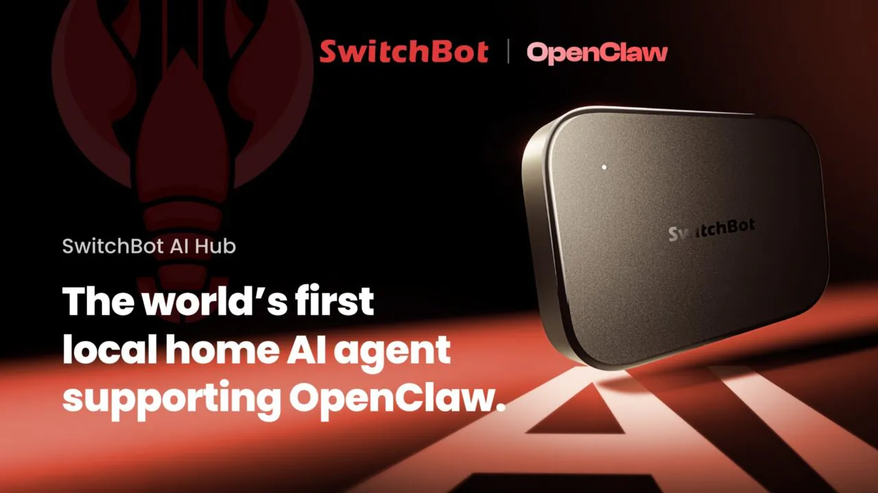 SwitchBot’s AI Hub is getting OpenClaw support SwitchBot’s AI Hub is getting OpenClaw support