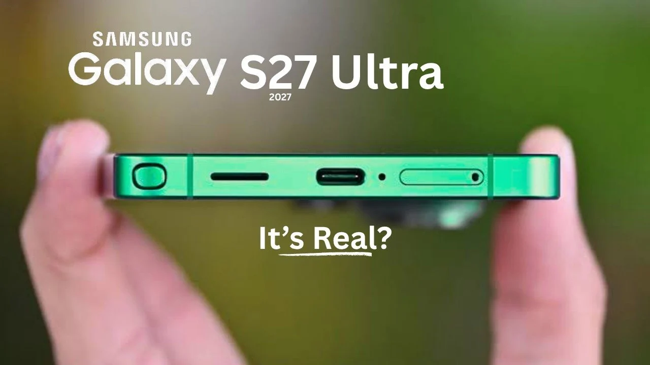 Forget 5,000mAh: Samsung S27 Ultra Leaks Point to the Biggest Battery Upgrade in a Decade
