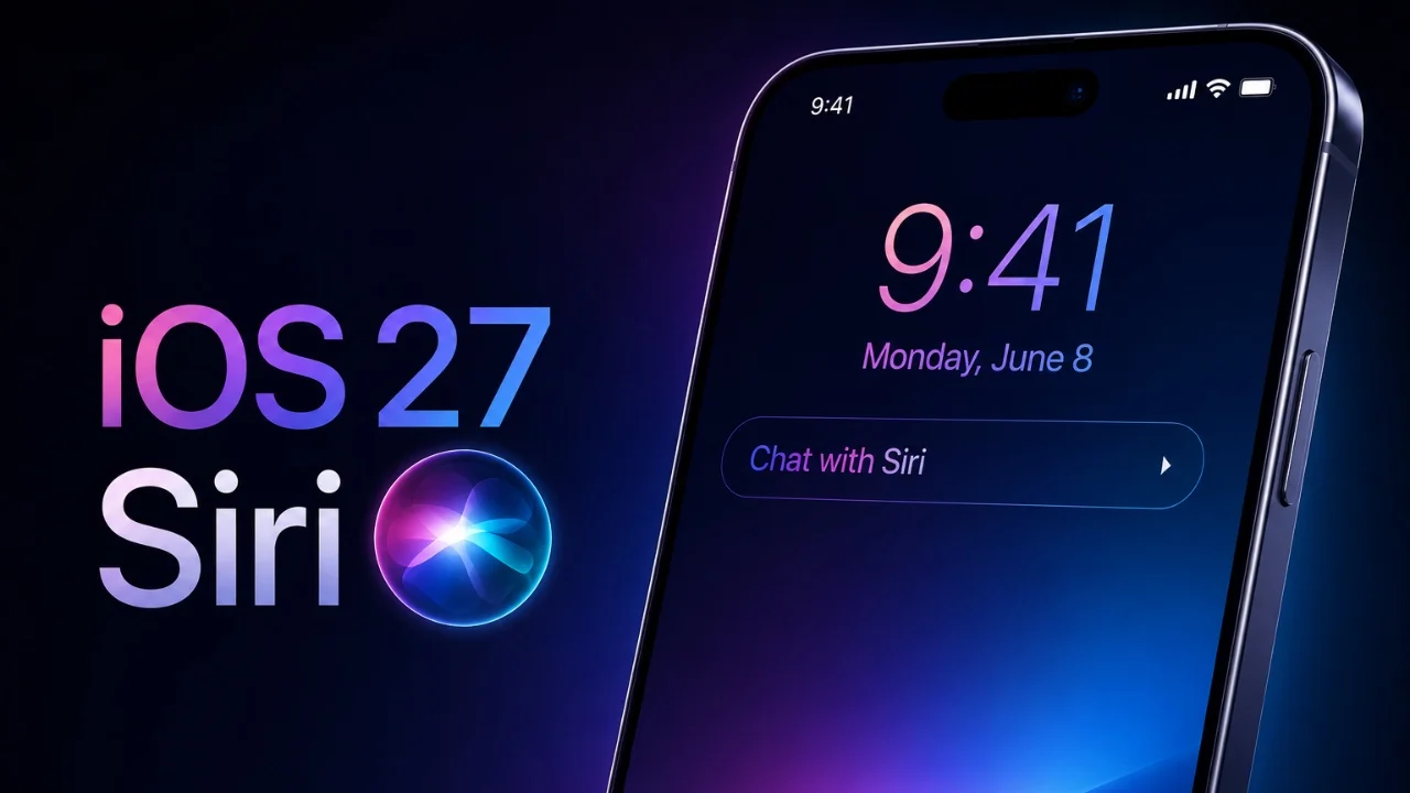 Why the Leaked iOS 27 Siri is Apple’s Biggest AI Move Yet