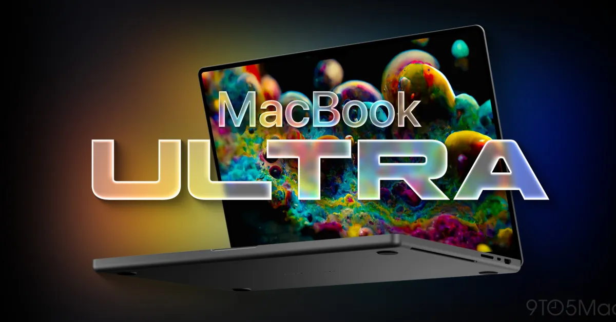 MacBook Ultra is coming: Six new features launching this fall