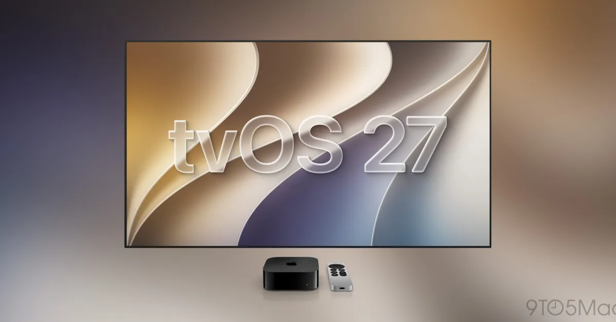 tvOS 27: Four new features coming soon to Apple TV 4K