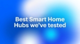 Best smart home hubs: Our top 4 picks