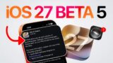 iOS 27 Beta 5 Brings Major New Features